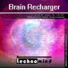 Technomind - Brain Recharger